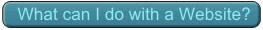 What can I do with a Website?